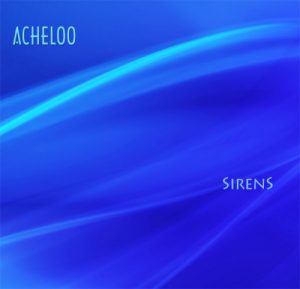 Acheloo - Sirens Acheloo - Sirens