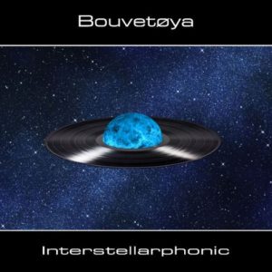 Bouvetøya - Interstellarphonic