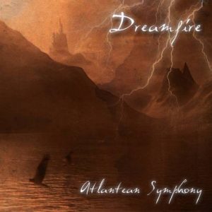 Dreamfire - Atlantean Symphony