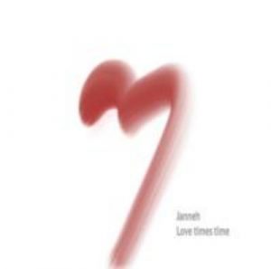 Janneh - Love Times Time