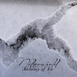 Netherworld - Alchemy of Ice