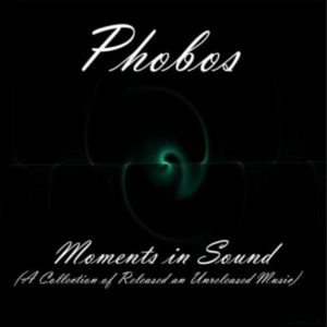 Phobos - Moments in Sound