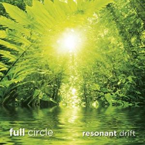 Resonant Drift - Full Circle