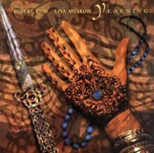 Robert Rich & Lisa Moskow - Yearning