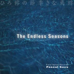 Pascal Savy - The Endless Seasons