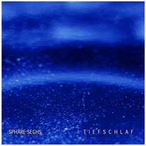 Sphäre Sechs - Tiefschlaf