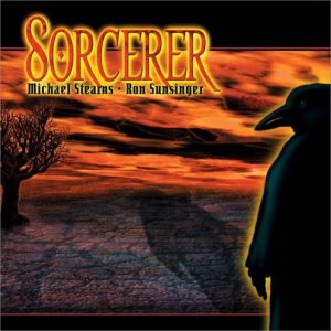 Michael Stearns & Ron Sunsinger - Sorcerer