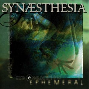 Synaesthesia - Ephemeral