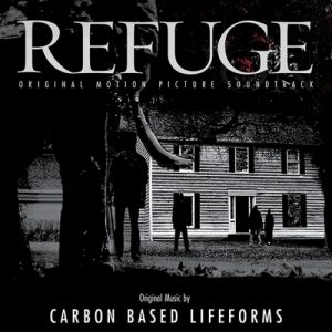 Carbon Based Lifeforms - Refuge (Original Soundtrack)