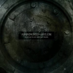 Abandoned Asylum - Derelicts of Distant Hope