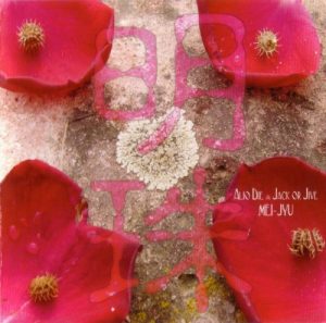 Alio Die & Jack or Jive - Mei Jyu