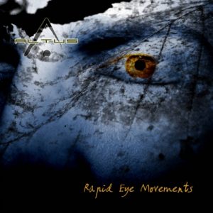 Altus - Rapid Eye Movements