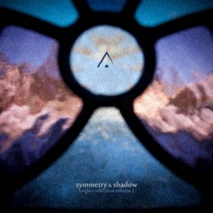 Altus - Symmetry & Shadow (Singles Collection Vol. 2)