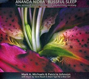 Anandra Nidra - Blissful Sleep