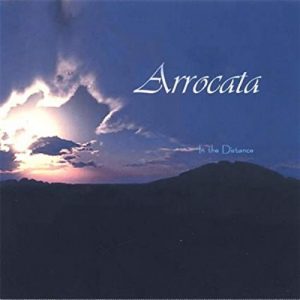 Arrocata - In the Distance