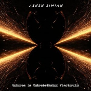 Ashen Simian - Omicron in Ostrobothnian Finsternis