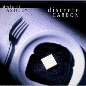 Dwight Ashley - Discrete Carbon