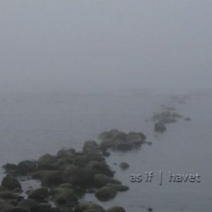 As if - Havet