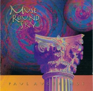 Paul Avgerinos - Muse of the Round Sky