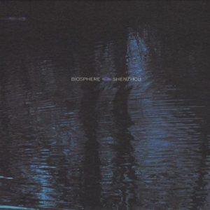 Biosphere - Shenzhou