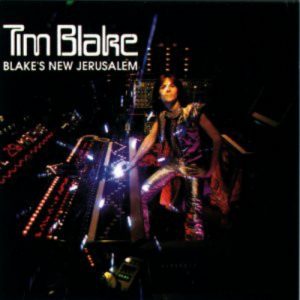 Tim Blake - Blake's New Jerusalem
