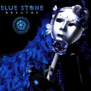 Blue Stone - Breathe