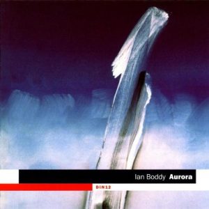 Ian Boddy - Aurora