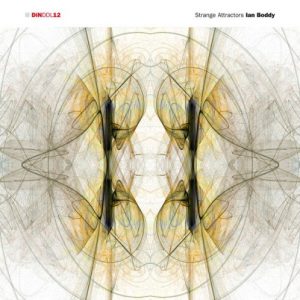 Ian Boddy - Strange Attractors