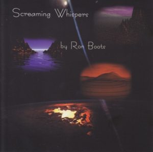 Ron Boots - Screaming Whispers