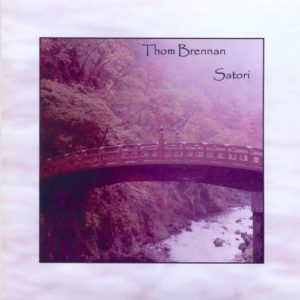 Thom Brennan - Satori