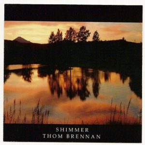 Thom Brennan - Shimmer