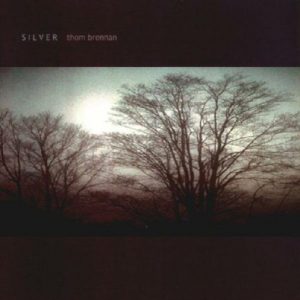 Thom Brennan - Silver