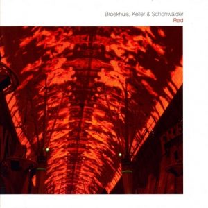 Broekhuis, Keller & Schönwälder - Red