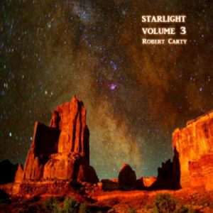 Robert Carty - Starlight Volume 3