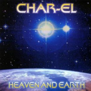 Char-El - Heaven and Earth