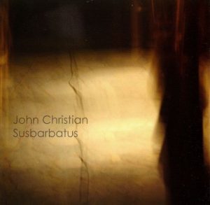 John Christian - Susbarbatus