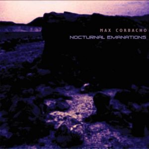 Max Corbacho - Nocturnal Emanations