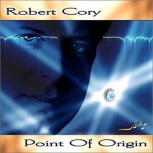 Robert Cory - Point Of Origin