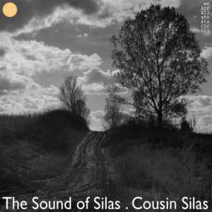 Cousin Silas - The Sound of Silas
