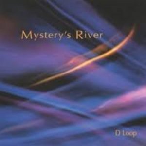 D Loop - Mystery´s River