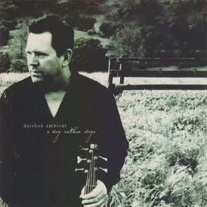 Darshan Ambient - A Day within Days