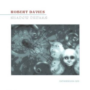 Robert Davies - Shadow Dreams