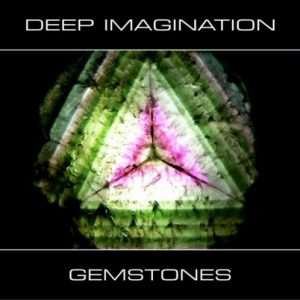 Deep Imagination - Gemstones