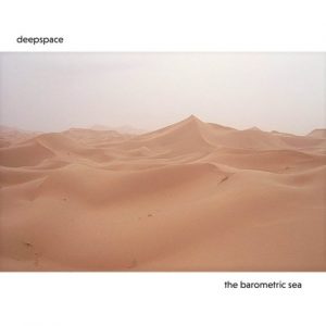 Deepspace - The Barometric Sea