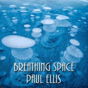 Paul Ellis - Breathing Space