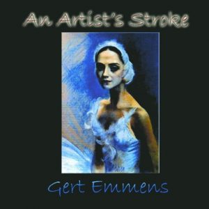 Gert Emmens - An Artist's Stroke