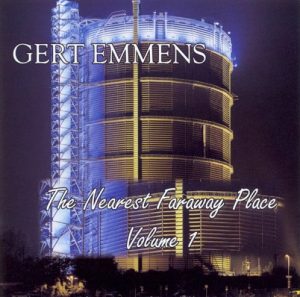 Gert Emmens - The Nearest Faraway Place Vol. 1