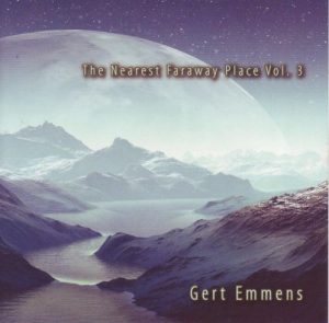 Gert Emmens - The Nearest Faraway Place Vol. 3