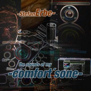 Stefan Erbe - The Sounds of my Comfort'Sone