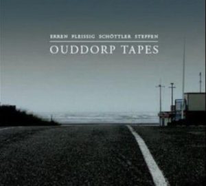 Erren - Fleissig - Schöttler - Steffen - Ouddorp Tapes